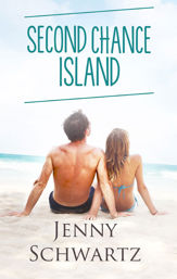 Second Chance Island (Love Coast to Coast, #1) - 1 Feb 2015