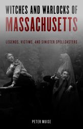 Witches and Warlocks of Massachusetts - 1 Sep 2021