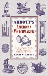 Abbott's American Watchmaker - 4 Jan 2012