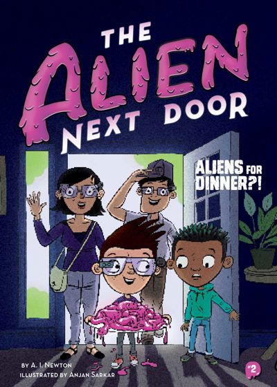 The Alien Next Door 2: Aliens for Dinner?!