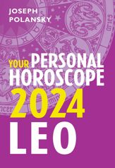 Leo 2024: Your Personal Horoscope - 25 May 2023