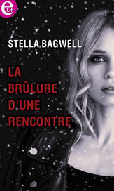 La brûlure d'une rencontre - 1 Nov 2022