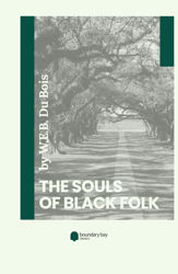 The Souls of Black Folk - 1 Jun 2021