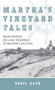 Martha's Vineyard Tales - 1 Jun 2018