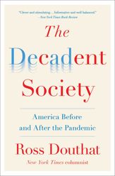 The Decadent Society - 25 Feb 2020