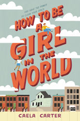 How to Be a Girl in the World - 11 Aug 2020