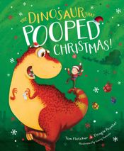 The Dinosaur That Pooped Christmas! - 17 Sep 2019