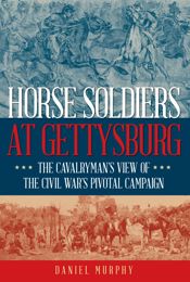 Horse Soldiers at Gettysburg - 1 Jun 2023