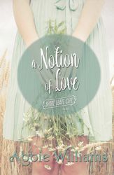 A Notion of Love - 1 Jan 2016