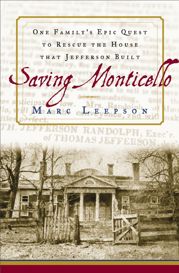 Saving Monticello - 6 Mar 2002