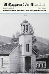 It Happened in Montana - 1 Dec 2016