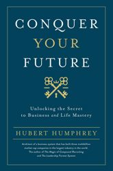 Conquer Your Future - 22 Apr 2025