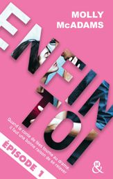 Enfin toi - Episode 1 - 4 Jan 2017