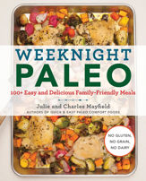 Weeknight Paleo - 21 Feb 2017