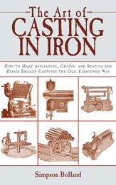 The Art of Casting in Iron - 8 Mar 2011