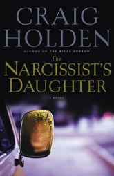 The Narcissist's Daughter - 10 Jun 2008
