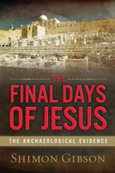 The Final Days of Jesus - 6 Oct 2009