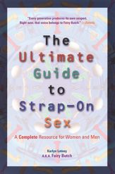 Ultimate Guide to Strap-On Sex - 1 Aug 2000