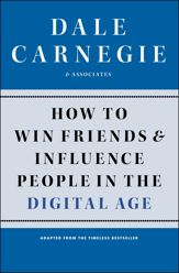 How to Win Friends and Influence People in the Digital Age - 4 Oct 2011