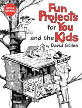 Fun Projects for You and the Kids - 1 Sep 2007