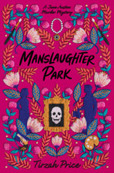 Manslaughter Park - 27 Jun 2023