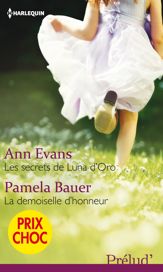 Les secrets de Luna d'Oro - La demoiselle d'honneur - 1 Aug 2014