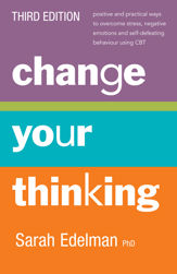Change Your Thinking [Third Edition] - 1 Feb 2013