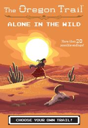 The Oregon Trail: Alone in the Wild - 19 Mar 2019