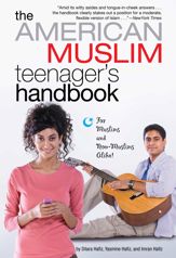 The American Muslim Teenager's Handbook - 10 Feb 2009