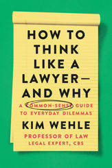 How to Think Like a Lawyer--and Why - 22 Feb 2022