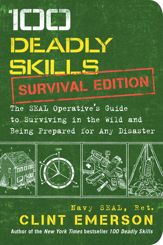 100 Deadly Skills: Survival Edition - 18 Oct 2016