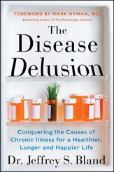 The Disease Delusion - 6 May 2014