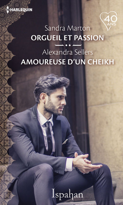Orgueil et passion - Amoureuse d'un cheikh