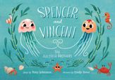 Spencer and Vincent, the Jellyfish Brothers - 5 Feb 2019