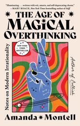 The Age of Magical Overthinking - 9 Apr 2024