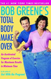 Bob Greene's Total Body Makeover - 11 May 2010