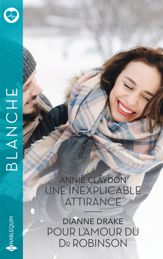 Une inexplicable attirance - Pour l'amour du Dr Robinson - 1 Jan 2026