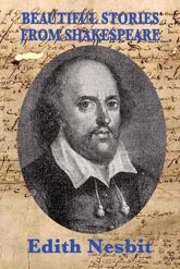 Beautiful Stories From Shakespeare - 20 May 2013