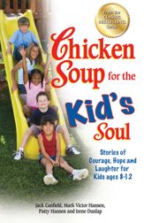 Chicken Soup for the Kid's Soul - 7 Aug 2012