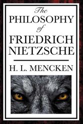 The Philosophy of Friedrich Nietzsche - 22 Apr 2013