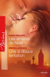 Les amants de Noël - Une si douce tentation - 1 Dec 2010