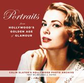 Portraits from Hollywood's Golden Age of Glamour - 17 Sep 2019