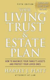 Your Living Trust and Estate Plan 2012-2013 - 25 Oct 2011