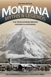 Montana Myths and Legends - 5 Jun 2016