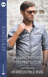 Un garde du corps très protecteur - Un irrésistible rival - 1 Aug 2024