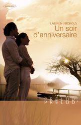 Un soir d'anniversaire (Harlequin Prélud') - 1 Aug 2009