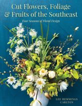 Cut Flowers, Foliage and Fruits of the Southeast - 30 Dec 2022