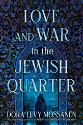 Love and War in the Jewish Quarter - 8 Nov 2022