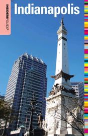 Insiders' Guide® to Indianapolis - 23 Mar 2010
