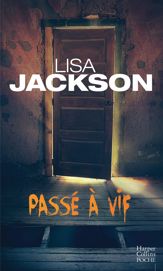 Passé à vif - 1 Aug 2016